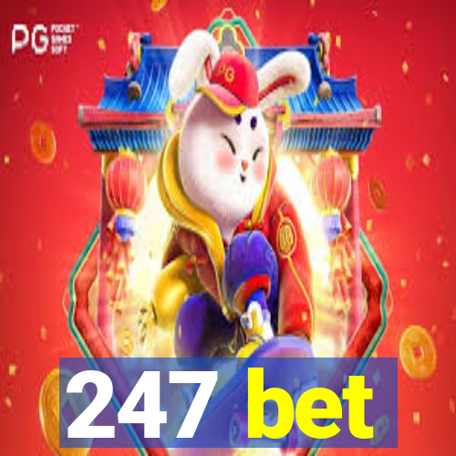 247 bet